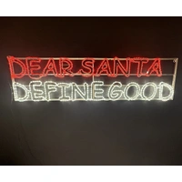 DEAR SANTA DEFINE GOOD Rope Christmas Light Motif