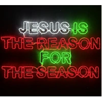 Jesus is the Reason for the Season in Capitals Rope Light Motif