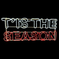 T'IS THE SEASON Rope Light Motif 