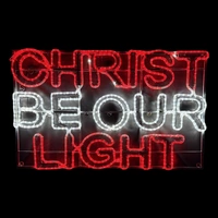 "CHRIST BE OUR LIGHT" Rope Light Motif 