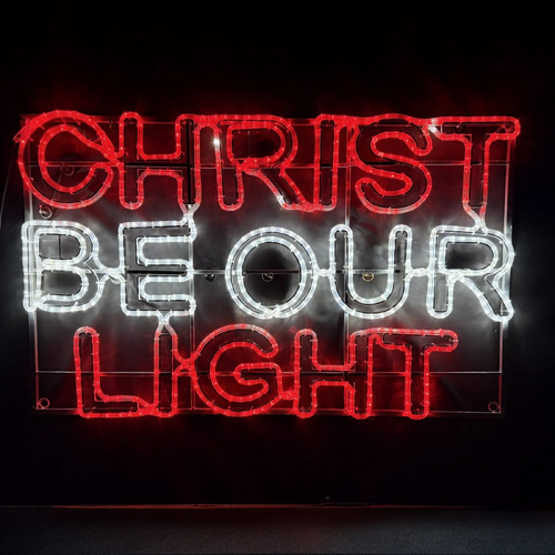 "CHRIST BE OUR LIGHT" Rope Light Motif 
