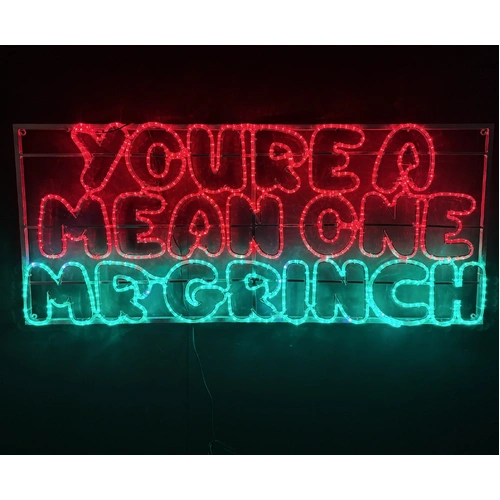 YOURE A MEAN ONE MR GRINCH Rope Light Motif 