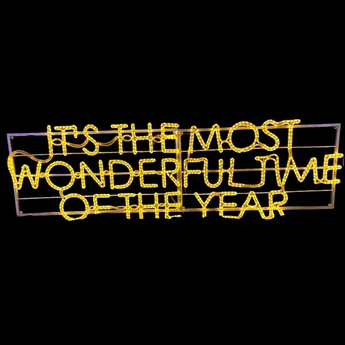 IT'S THE MOST WONDERFUL TIME OF THE YEAR Rope Light Motif