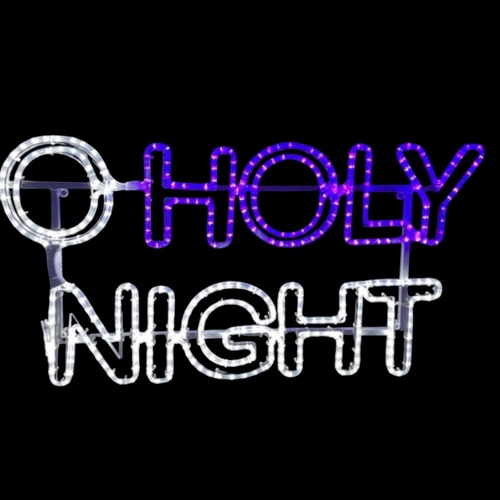 O HOLY NIGHT Rope Light Motif