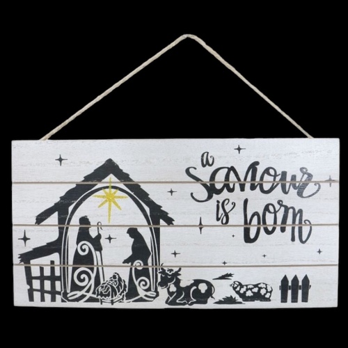 Hanging Nativity Sign (A Saviour Is Born)- AVAIL OCT 2024